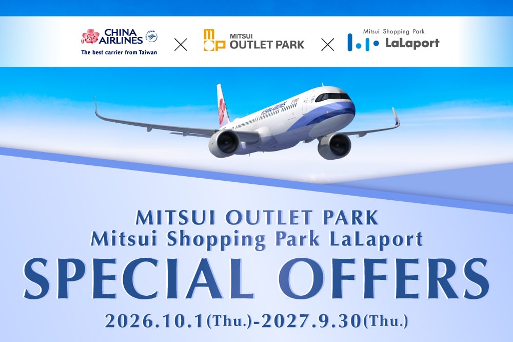 Mitsui Shopping Park X CHINA AIRLINES